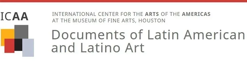El Centro Internacional para las Artes de las Américas presenta el Archivo Digital para Arte Latino y de América Latina