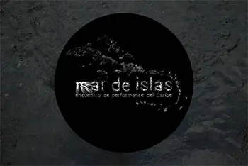 Convocatoria Mar de Islas, encuentro de performance del Caribe Puerto Rico