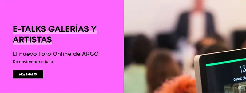 La feria de ARCO presenta un nuevo foro online: E-TALKS