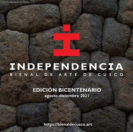 Independencia: Bienal de Arte de Cusco. Edición Bicentenario