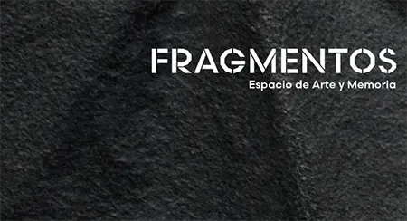 Convocatoria 2024, Fragmentos, Espacio de Arte y Memoria