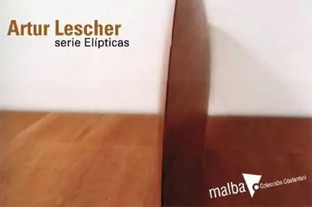 Artur Lescher. Serie Elipticas