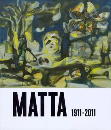 Imagen 1 - Matta 1911-2011